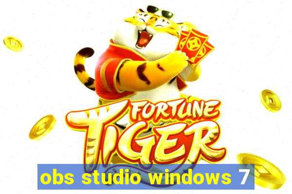 obs studio windows 7